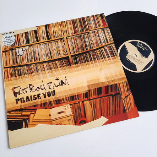 Fat boy slim praise - slim, you